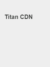 Titan CDN 中文-undefined